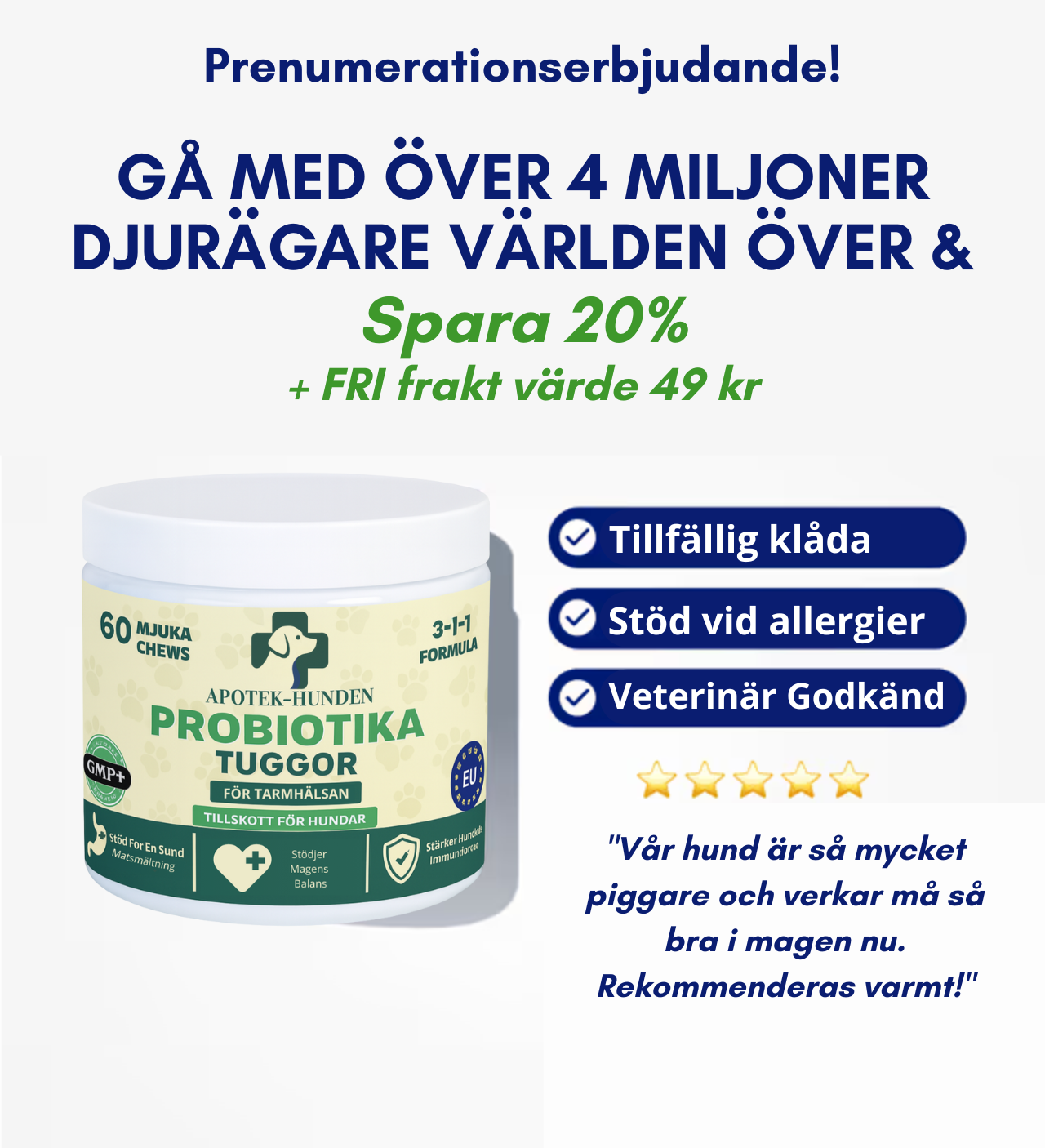 Apotek Hunden - 3-i-1 Probiotika Som Löser Din Hunds Mag-, Hud- & Energiproblem
